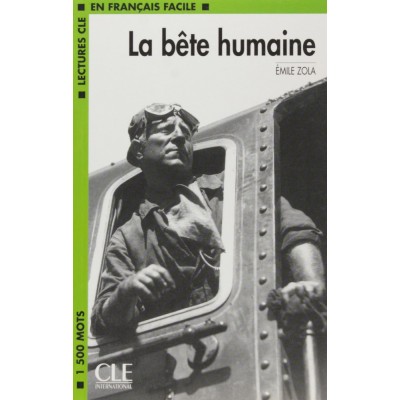 Книга Niveau 3 La Bete humaine Livre Zola, E ISBN 9782090319224 заказать онлайн оптом Украина
