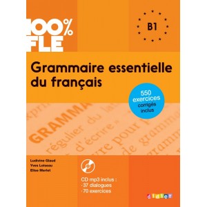 Граматика Grammaire Essentielle du Fran?ais B1 Livre + Mp3 CD + Corriges ISBN 9782278081035
