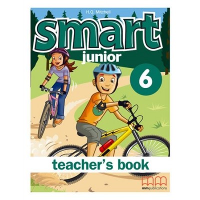 Книга для вчителя Smart Junior 6 teachers book Mitchell, H ISBN 9789604785414 заказать онлайн оптом Украина