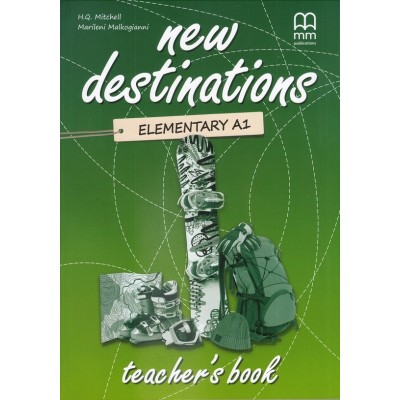 Книга для вчителя New Destinations Elementary A1 teachers book Mitchell, H ISBN 9789605099640 заказать онлайн оптом Украина