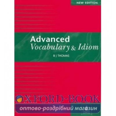 Книга Advanced Vocabulary and Idiom ISBN 9780175571260 замовити онлайн