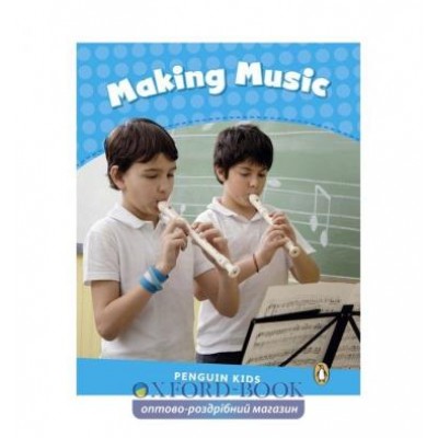 Книга Making Music ISBN 9781408288214 заказать онлайн оптом Украина