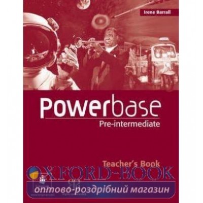 Книга для вчителя Powerbase Pre-Interm Teachers book ISBN 9780582487864 замовити онлайн