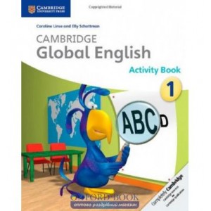 Робочий зошит Cambridge Global English 1 Activity Book Linse, C ISBN 9781107655133