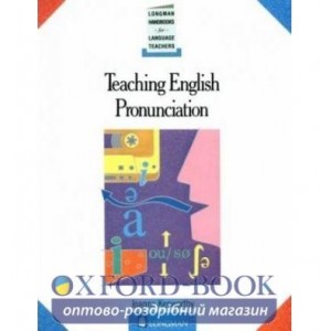 Книга Teaching English Pronunciation ISBN 9780582746213