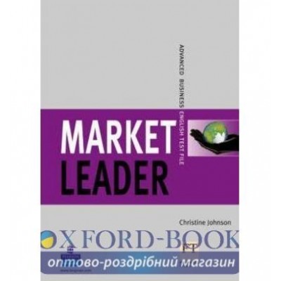 Тести Market Leader Advanced New Test File ISBN 9780582854628 заказать онлайн оптом Украина
