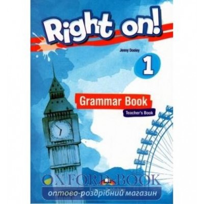 Книга Right On! 1 Grammar Book Teachers ISBN 9781471567469 замовити онлайн