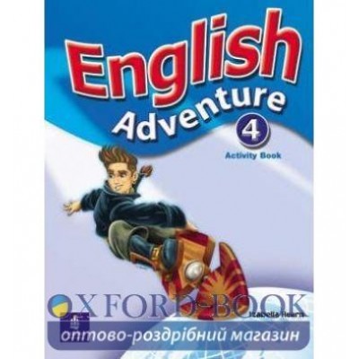 Робочий зошит English Adventure 4 Робочий зошит ISBN 9780582791930 купить оптом Украина
