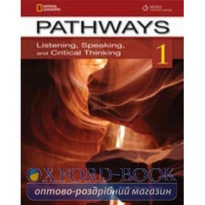 Книга Pathways 1: Listening, Speaking, and Critical Thinking Text with Online Робочий зошит access code ISBN 9781133307679 замовити онлайн