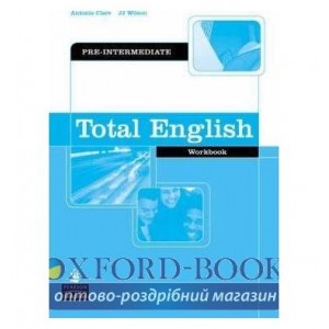 Робочий зошит Total English Pre-Interm Робочий зошит ISBN 9780582841949