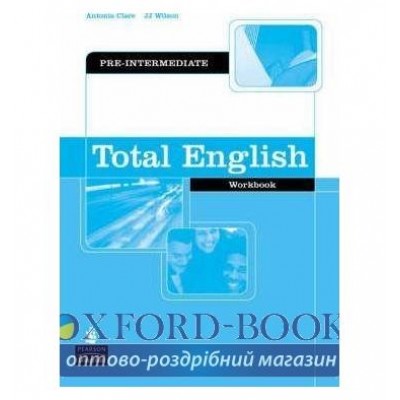 Робочий зошит Total English Pre-Interm Робочий зошит ISBN 9780582841949 замовити онлайн