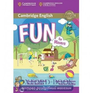 Підручник Fun for 3rd Edition Movers Students Book with Downloadable Audio with Online Activities Robinson, A ISBN 9781107444782