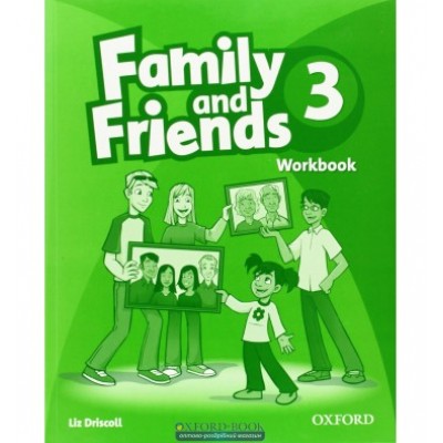 Робочий зошит Family & Friends 3 Workbook заказать онлайн оптом Украина