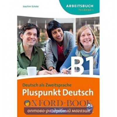 Робочий зошит Pluspunkt Deutsch B1/1 Arbeitsbuch +CD Schote, J ISBN 9783060243204 замовити онлайн