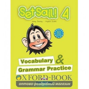 Книга Set Sail! 4 Vocabulary & Grammar Practice ISBN 9781845584498