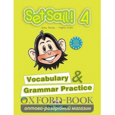 Книга Set Sail! 4 Vocabulary & Grammar Practice ISBN 9781845584498 замовити онлайн