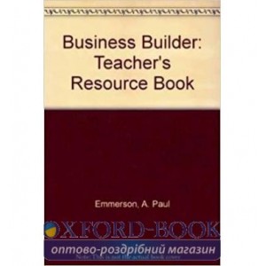 Ресурси для вчителя Business Builder Modules 1-3 Teachers Resource Book Paul Emmerson ISBN 9780435289164