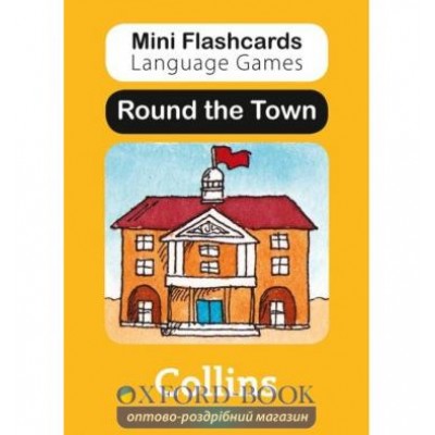 Картки Mini Flashcards Language Games Round the Town ISBN 9780007522484 заказать онлайн оптом Украина