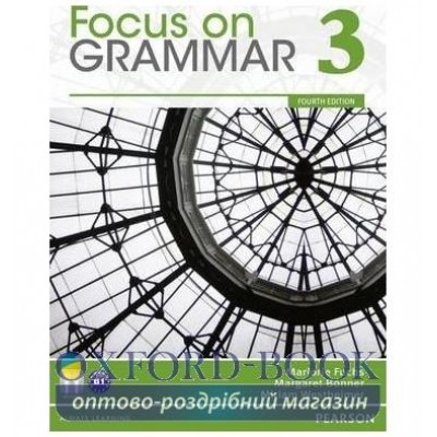 Підручник Focus on Grammar first edition 3 Student Book ISBN 9780132546485 замовити онлайн