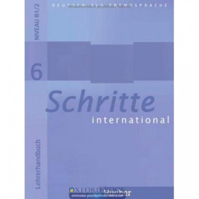 Книга для вчителя Schritte International 6 (B1/2) Lehrerhandbuch ISBN 9783190218561 заказать онлайн оптом Украина
