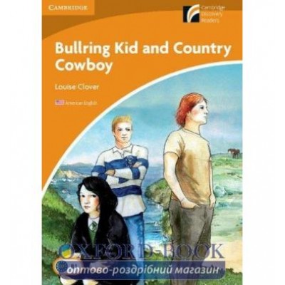 Книга Bullring Kid & Country Cowboy + Downloadable Audio (US) ISBN 9780521148917 заказать онлайн оптом Украина