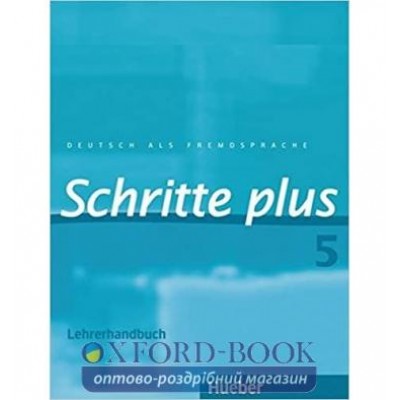 Книга для вчителя Schritte plus 5 Lehrerhandbuch ISBN 9783190519156 замовити онлайн