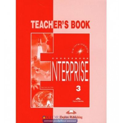 Книга для вчителя Enterprise 3 Teachers Book ISBN 9781842168127 заказать онлайн оптом Украина
