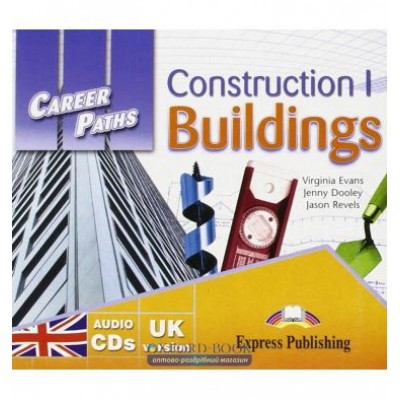 Career Paths Construction Buildings 1 Class CDs ISBN 9781471500404 замовити онлайн