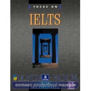 Підручник Focus on IELTS Student Book ISBN 9780582447738