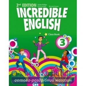 Підручник Incredible English 2nd Edition 3 Class book ISBN 9780194442305