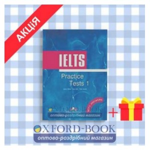 Підручник IELTS Practice Tests 1 Students Book with answers ISBN 9781842167519