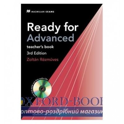 Книга для вчителя Ready for Advanced 3rd Edition Teachers Book with Audio CDs and DVD-ROM ISBN 9780230463714 заказать онлайн оптом Украина