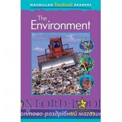 Книга Macmillan Factual Readers 6+ The Environment ISBN 9780230432345 замовити онлайн