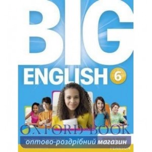 Підручник Big English 6 Student Book ISBN 9781447951315