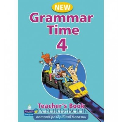 Книга для вчителя Grammar Time 4 New Teachers Book ISBN 9781405852760 замовити онлайн