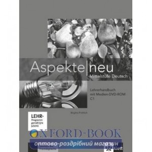 Книга для вчителя Aspekte neu C1 Lehrerhandbuch mit DVD-ROM ISBN 9783126050401