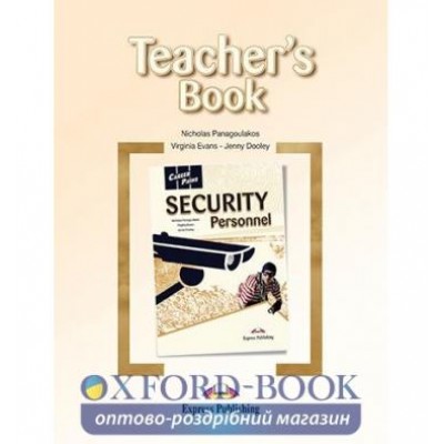 Книга для вчителя Career Paths Security Personnel Teachers Book ISBN 9781471533372 замовити онлайн
