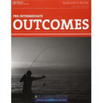 Книга для вчителя Outcomes Pre-Intermediate Teachers Book Dellar, H ISBN 9781111054120 заказать онлайн оптом Украина