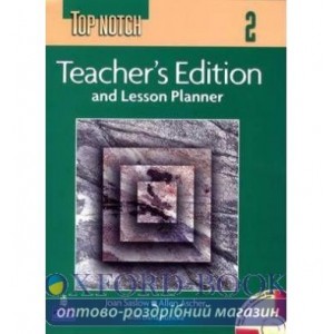 Книга для вчителя Top Notch 2 Teachers book ISBN 9780131104938