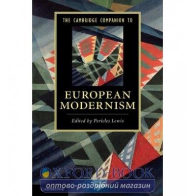 Книга The Cambridge Companion to European Modernism ISBN 9780521136075 замовити онлайн