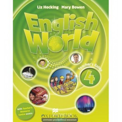 Книга для вчителя English World 4 Teachers Guide with Webcode Pack ISBN 9780230467552 замовити онлайн