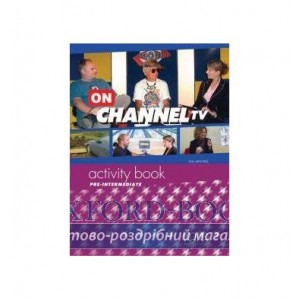 Робочий зошит On Channel TV Pre-Inter Activity Book ISBN 9789603798422