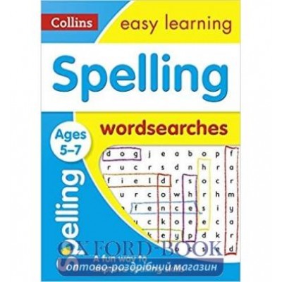 Книга Collins Easy Learning: Spelling Word Searches Ages 5-7 ISBN 9780008212643 заказать онлайн оптом Украина
