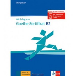 Робочий зошит Mit Erfolg zum Goethe-Zertifikat B2nUbungsbuch passend zur neuen Pr?fung 2019 Buch + online ISBN 9783126751544