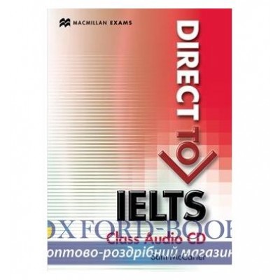 Direct to IELTS Audio CD ISBN 9780230439986 заказать онлайн оптом Украина