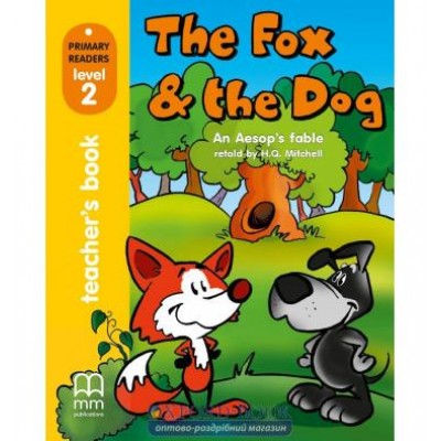 Книга для вчителя Level 2 Fox & the Dog teachers book Aesop ISBN 9789603794578 замовити онлайн