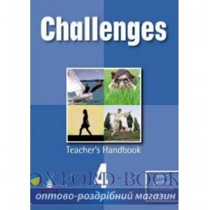 Книга для вчителя Challenges 4 Teachers book ISBN 9781405833172