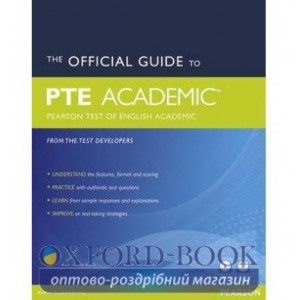 Книга Official Guide to the Pearson Test of English Academic New Edition Pack ISBN 9781447928911