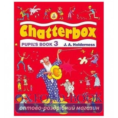 Підручник Chatterbox 3 Pupils book ISBN 9780194324397 заказать онлайн оптом Украина