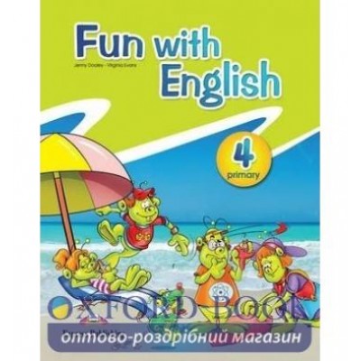 Підручник FUN WITH ENGLISH 4 PUPILS BOOK ISBN 9780857776730 заказать онлайн оптом Украина